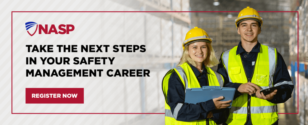 Take the Next Steps in Your Safety Management Career